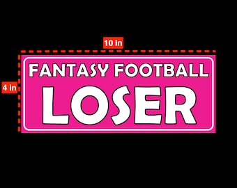 Fantasy Football Loser Car Magnet - Customizable Gag Gift