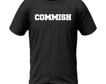 Fantasy Football COMMISH Shirt - Commissioner