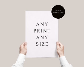 Custom Request — Resize Any Image in my Shop! Any Print Any Size, Personalize Print, Printable Wall Art, Made to Order  | DIGITAL PRINT