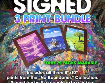 Signed - 3 Print Bundle - "No Boundaries" collection. Includes a couple stickers
