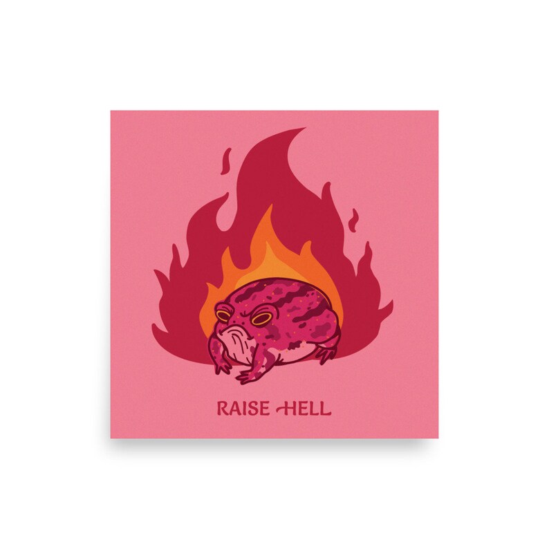 Raise Hell Angry Frog Print image 4