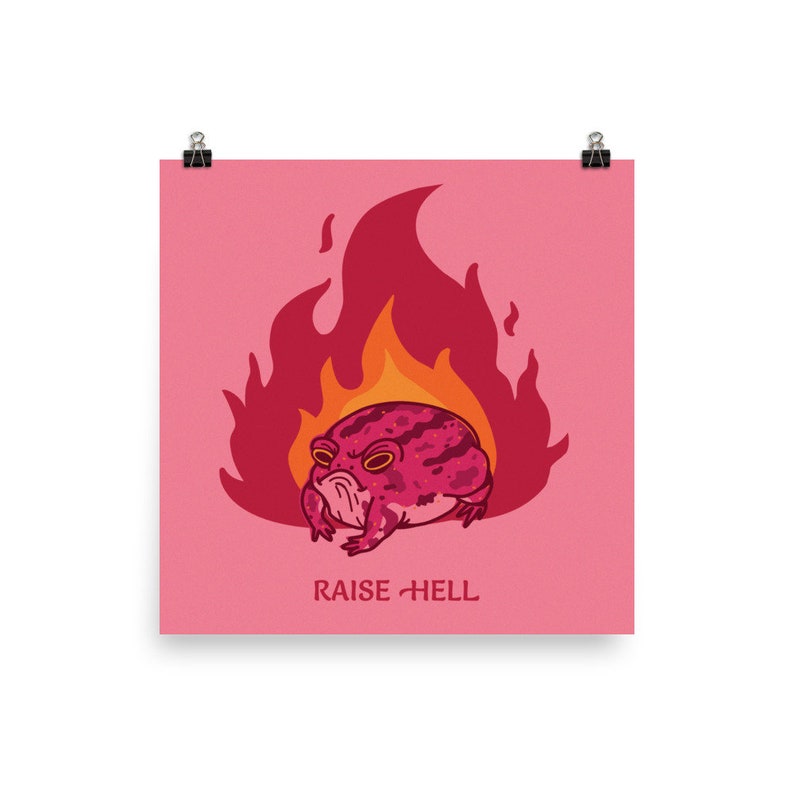 Raise Hell Print