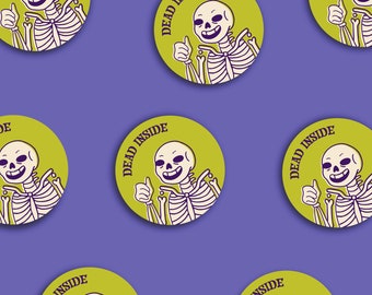 Dead Inside Sticker funny skeleton gift