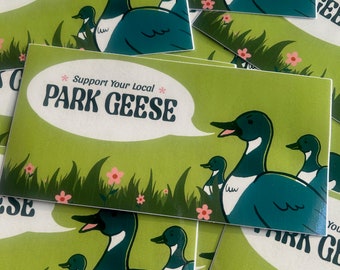 Support Your Local Park Geese Vinyl Bumper Sticker