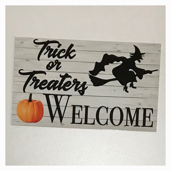 Halloween Trick Or Treaters Welcome Door Sign Wall Plaque Or Hanging House Kids Witch Wizard Fun Children