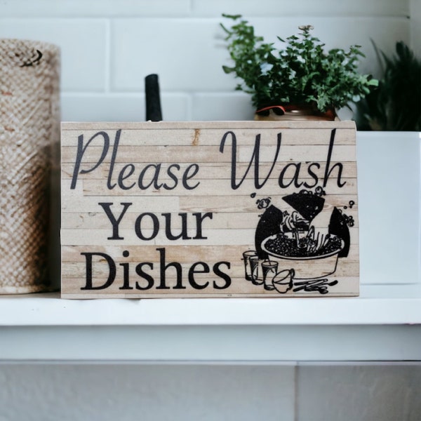 Wash Your Dishes French Provincial Kitchen Sign