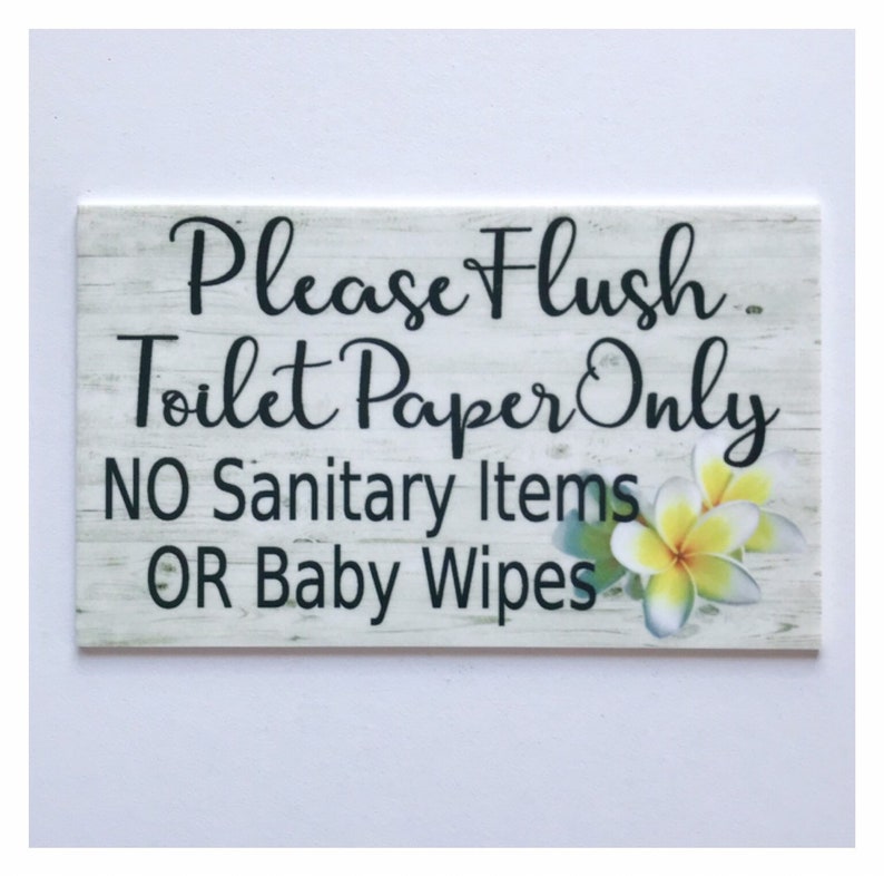 Please Flush Toilet Paper Only No Sanitary or Baby Wipes Sign Etsy