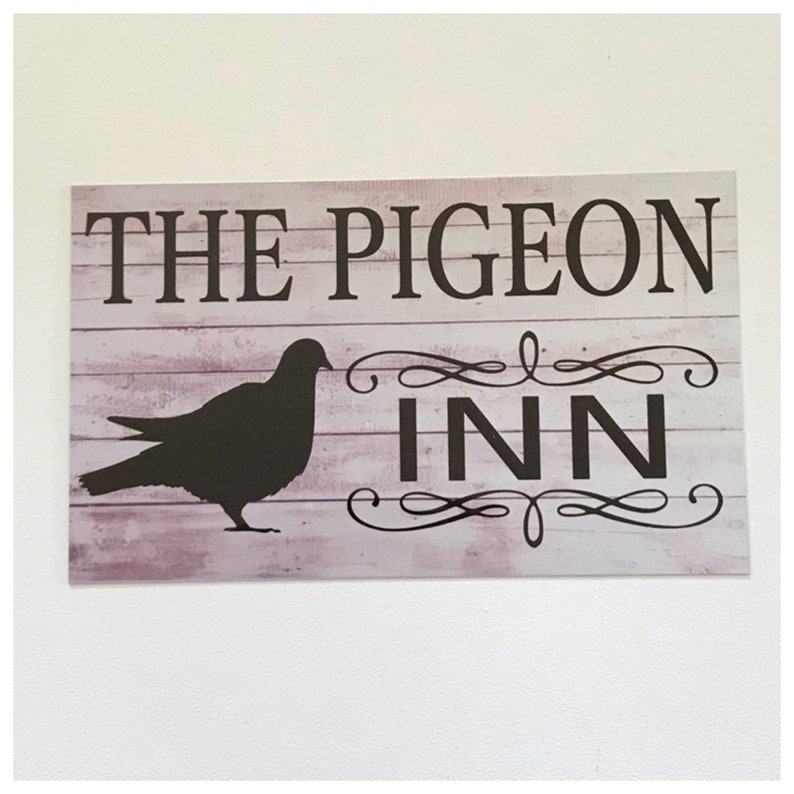 Pigeon Inn Bird Sign Wall Plaque Sign House Garden Rustic Wall Room Entrance Door