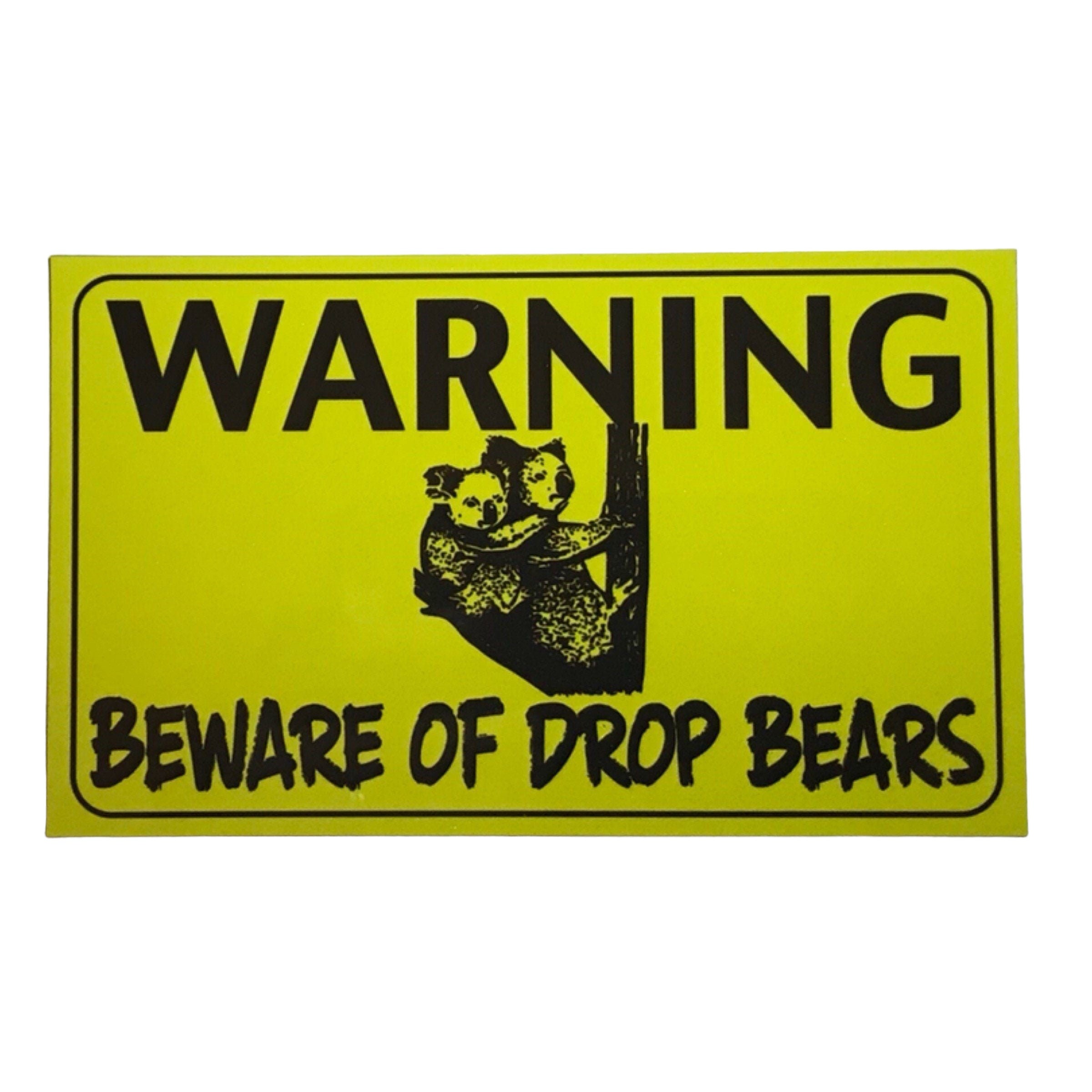Warning Beware of Drop Bears Koala Sign -  Norway