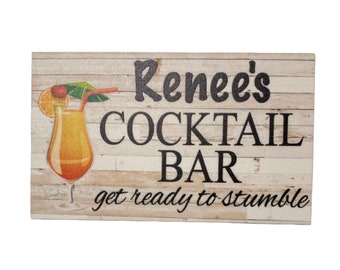 Cocktail Bar Get Ready To Stumble Custom Customized Wording Sign