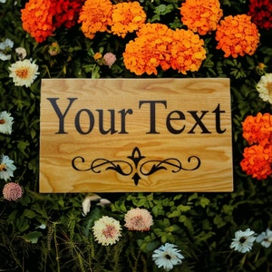 Timber Style Your Text Custom Wording Sign