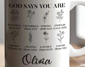 Personalized Christian Mug | God Says You Are, Floral Affirmations