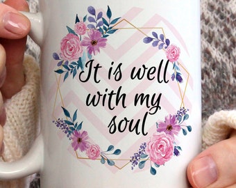 Kubek na kawę "I'm well with my soul", motyw kwiatowy, prezent na Dzień Matki