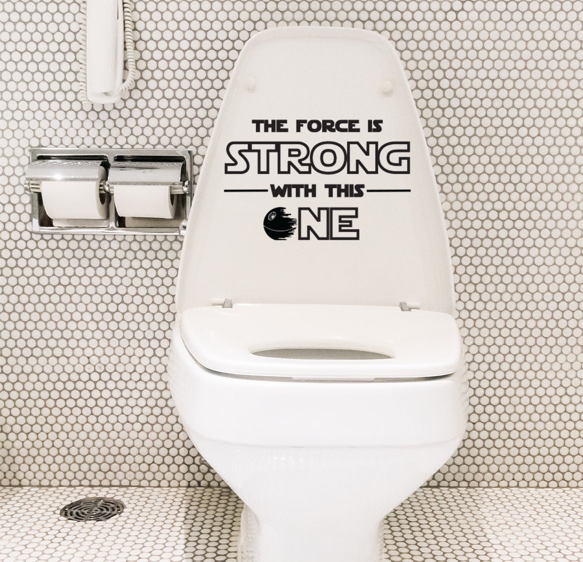 The Force is Strong whit this One, Toilet Seat Decal, Custom Color Vinyl Sticker, Bathroom Washroom Loo, Darth Vader, The Dark Side