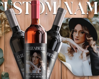 Etiquetas de vino con foto personalizadas: propuesta de dama de honor, regalo de cumpleaños