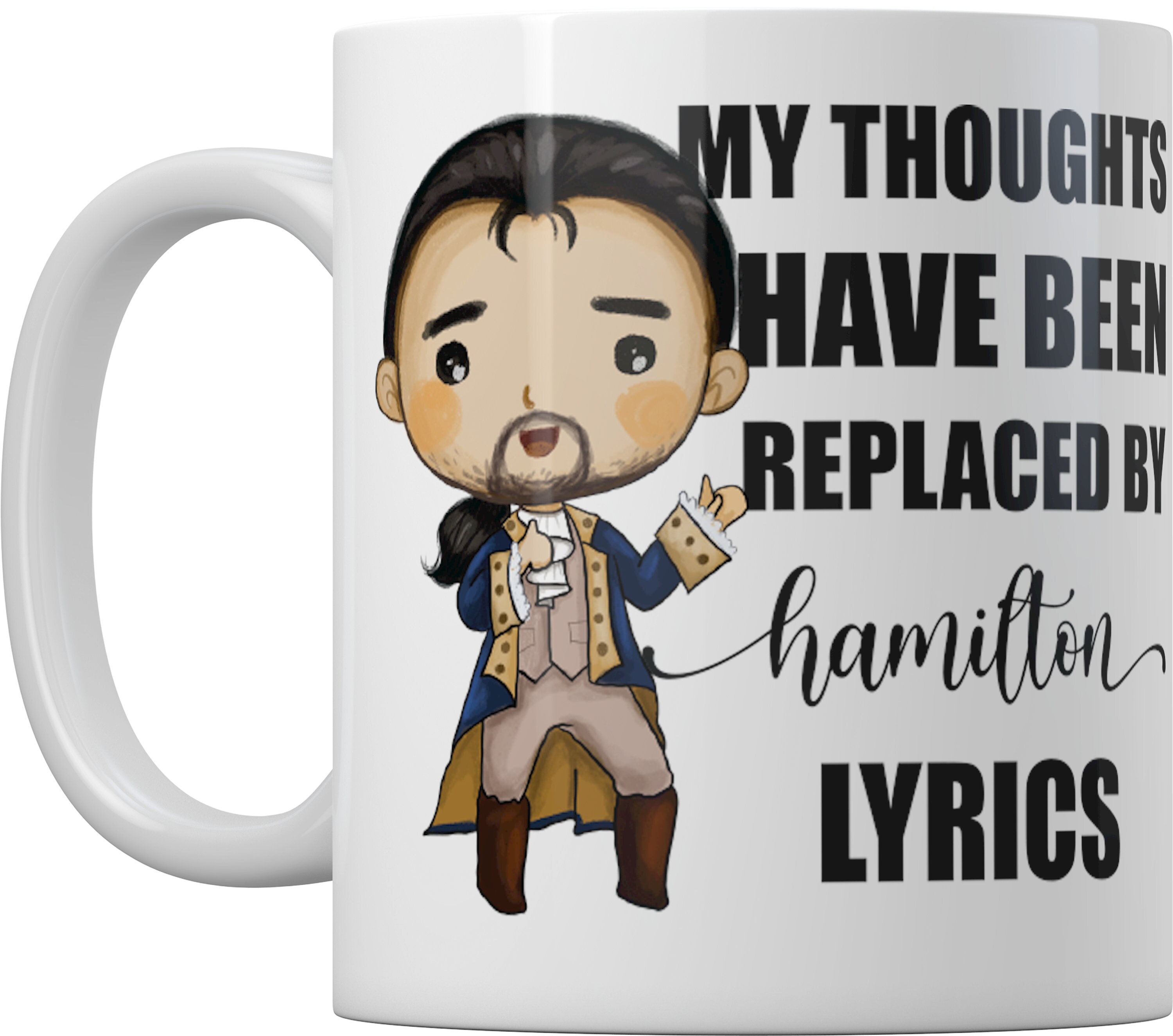 Hamilton Lyrics Coffee Mug: Alexander Hamilton Quote