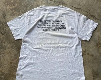 Goodfellas Movie Quote T Shirt, Mob Graphic Print, Gildan Ultra Cotton Size L