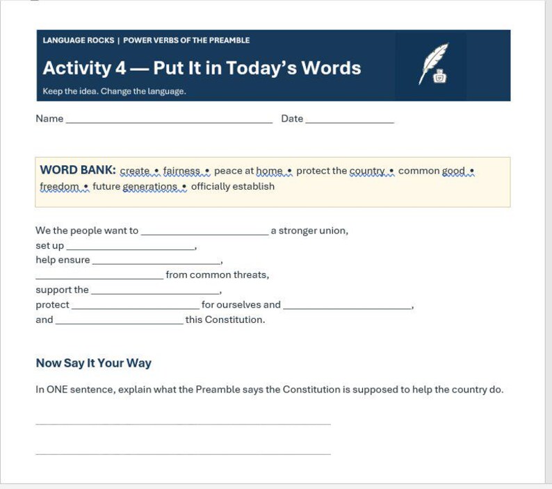 May include: A white educational worksheet titled Activity 4 &mdash; Put It in Today's Words, featuring a dark blue header with a quill icon. It includes a word bank, fill-in-the-blank lines for the Preamble, and a section for a one-sentence summary.