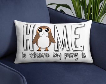 Porg Pillow // Home is where my porg is pillow by SeeYaEarSoon / Tomorrowland Design