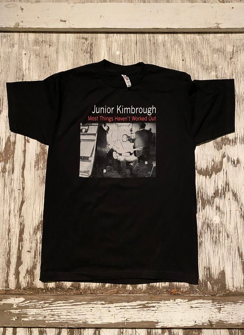 Mississippi blues shirt Jr Junior Kimbrough RL burnside T Model Ford Cedell Davis