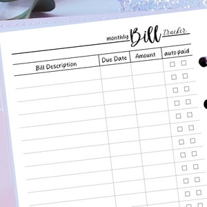 May include: A white monthly bill tracker with columns for bill description, due date, amount, and auto paid. The tracker has checkboxes for each bill to mark as paid.