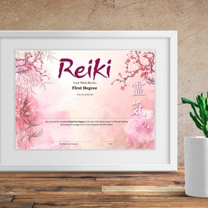 May include: A pink and white certificate with a floral design and the text "Reiki Usui Shiki Ryoho First Degree".