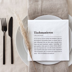 Motivservietten mit Spruch: Tischmanieren Definition 20 Stück Bild 5