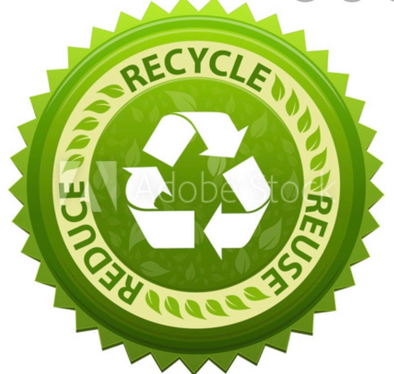 May include: Green circular badge with a white recycle symbol and the words "Reduce, Reuse, Recycle" around the symbol.