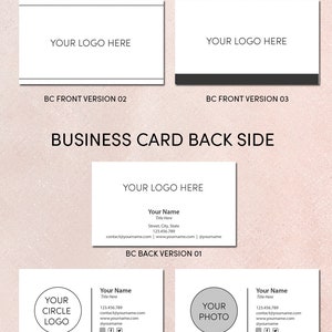 May include: Business card designs with front and back layouts. Front versions include a logo placeholder. Back versions showcase contact information, logo, and photo options. The text includes "Your Logo Here" and "Your Name".
