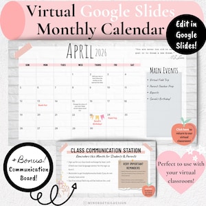 Può includere: Calendario digitale di aprile 2026, rosa e bianco. Include eventi principali, promemoria e una bacheca di comunicazione. Il testo include "Virtual Google Slides Monthly Calendar" e "Edit in Google Slides!" per l'uso didattico.