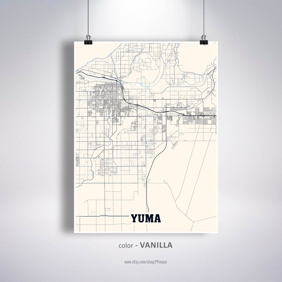 Yuma Map Print Yuma City Map Arizona AZ USA Map Poster Yuma Etsy