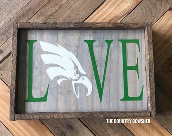 Znak Love Eagles | Drewniany znak Eagles | Znaki piłkarskie | Znak Farmhouse | Prezent na parapetówkę | Znak Man Cave | Znak Eagles Football Lover