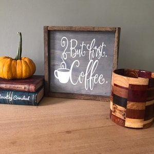 But first Coffee Sign, Coffee Bar Sign, Wooden Sign, Farmhouse Sign, Rustic wooden sign, Funny Kitchen Pun Sign