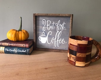 Aber zuerst Kaffee Schild, Kaffee Bar Schild, Holzschild, Bauernhaus Schild, rustikales Holzschild, lustiges Küche Wortspiel Schild