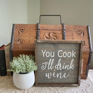 You Cook, I’ll Drink Wine, Cooking and Wine Sign, Wine Sign, Wine Wall Art, Funny Wine Signs, Housewarming Gift, Funny Bar Signs,