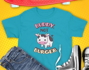 Vegan Kids Shirt: Cute Buddy Not Burger Vegetarian Kids Shirt, Cute Vegan T-Shirt, Vegan Kids Clothing, Vegan Shirt for Kids