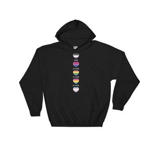 May include: Black hooded sweatshirt with a vertical row of five rainbow hearts, each representing a different sexual orientation. The text "LOVE IS LOVE" is written below each heart.