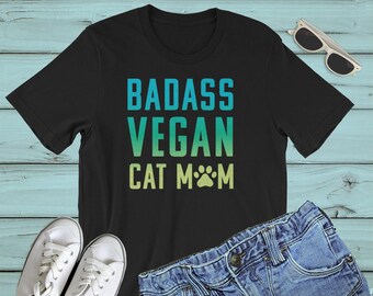 Funny Vegan Cat Mom Shirt : vegan gift, vegan shirt, cat mom t shirt, gift for vegans, vegan tshirt, cat lady, cat lover shirt,veganism tee