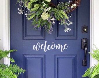 Welcome Vinyl Decal/ Welcome Door Decal/ Vinyl Decal for your Front Door/ Welcome Vinyl Lettering/ Entry Way or Porch Decal/ FREE SHIPPING