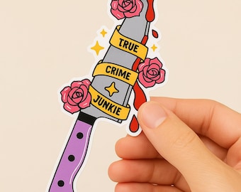 True Crime Junkie Sticker: Waterproof Knife & Roses