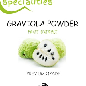 Graviola (Soursop) FRUIT Powder, Annona, Muricata, Guanabana, 100% Natural