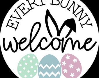 Every bunny welcome with ears, Easter Door Hanger DIY