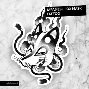 May include: Black and white Japanese fox mask tattoo design. The illustration features a fox mask with a detailed design, including swirling smoke and a long, curved tail. The text "JAPANESE FOX MASK TATTOO" is displayed in a black rectangle.