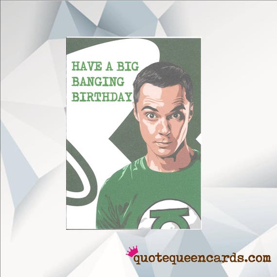 Have A Big Banging Birthday Big Bang Theory Sheldon Etsy