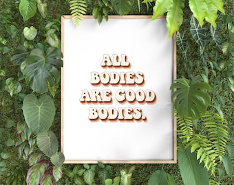 Body Positive Art, Inspirational Wall Art, Printable Art, Self Love Print, Retro Print, Curvy Girl, All Bodies Are Good Bodies, Feminist Art