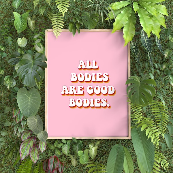Body Positive Art, Inspirational Wall Art, Printable Art, Self Love Print, Retro Print, Curvy Girl, All Bodies Are Good Bodies, Feminist Art