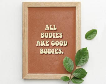 Body Positive Art, Inspirational Wall Art, Printable Art, Self Love Print, Retro Print, Curvy Girl, All Bodies Are Good Bodies, Feminist Art