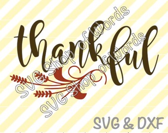 Thankful SVG - SVG File - DXF File - Read Details!