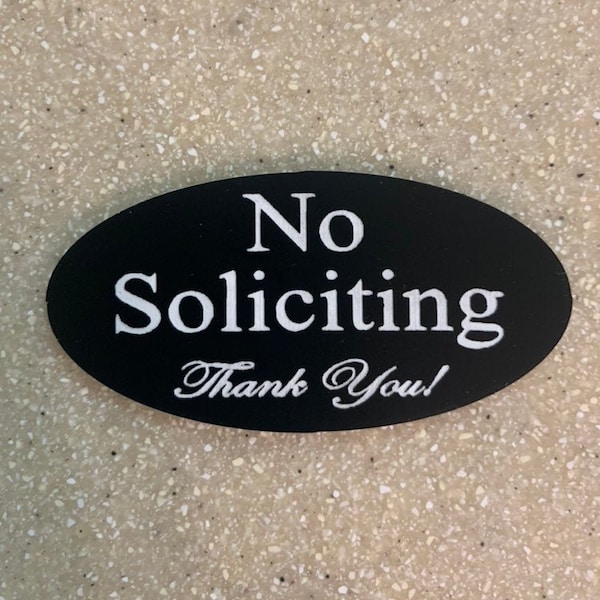 No soliciting doorbell sign small 1.5”x 3” easy to install