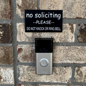 Please no soliciting sign, Do not knock or ring doorbell, Stop solicitation